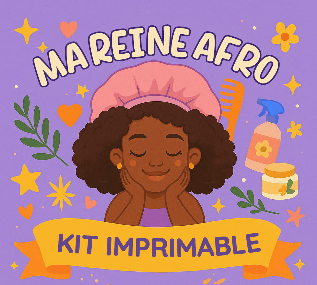Kit capillaire imprimable MA PETITE REINE AFRO